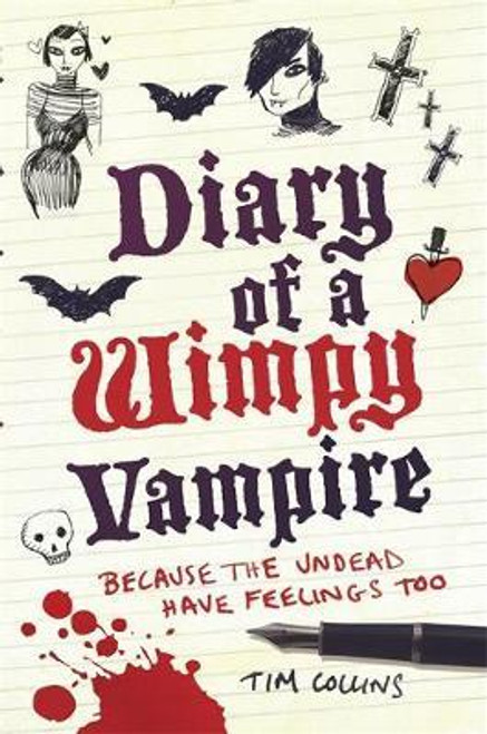 Tim Collins / Diary of a Wimpy Vampire