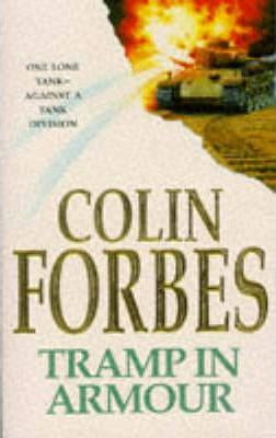 Colin Forbes / Tramp in Armour