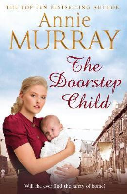 Annie Murray / The Doorstep Child