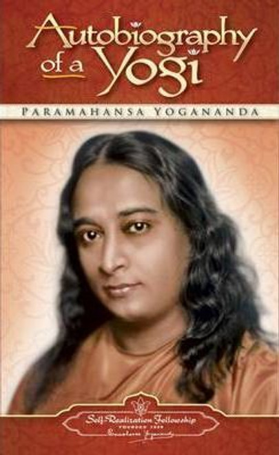 Paramahansa Yogananda / Autobiography of a Yogi Paramahansa Yogananda / Autobiography of a Yogi