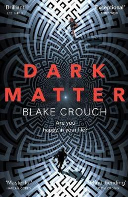 Blake Crouch / Dark Matter