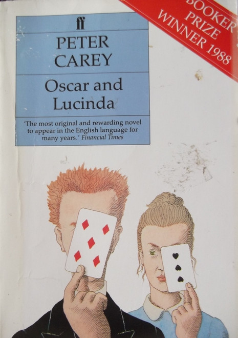Peter Carey / Oscar and Lucinda - Booker Prize Winner, 1988