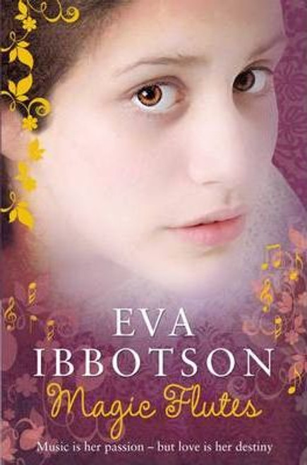 Eva Ibbotson / Magic Flutes