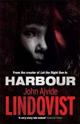 John Ajvide Lindqvist / Harbour