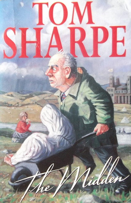 Tom Sharpe / The Midden