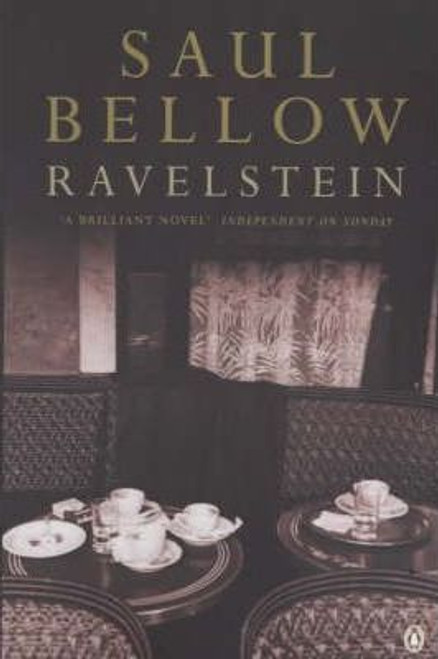 Saul Bellow / Ravelstein