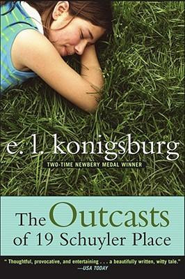 E. L. Konigsburg / Outcasts of 19 Schuyler Place