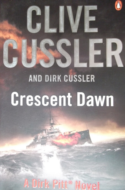 Clive Cussler / Crescent Dawn ( Dirk Pitt Novel - Book 21)