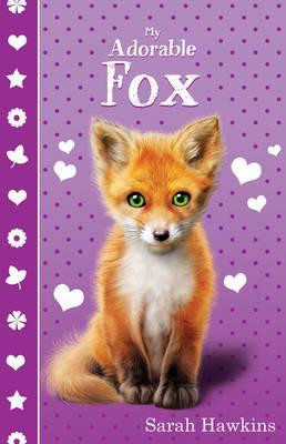Sarah Hawkins / My Adorable Fox