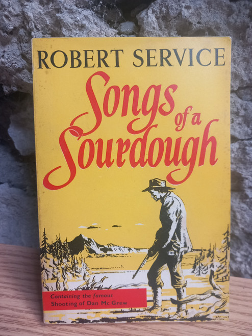 Robert Service - Songs of a Sourdough : Poetry - Yukon , Vintage PB 1970