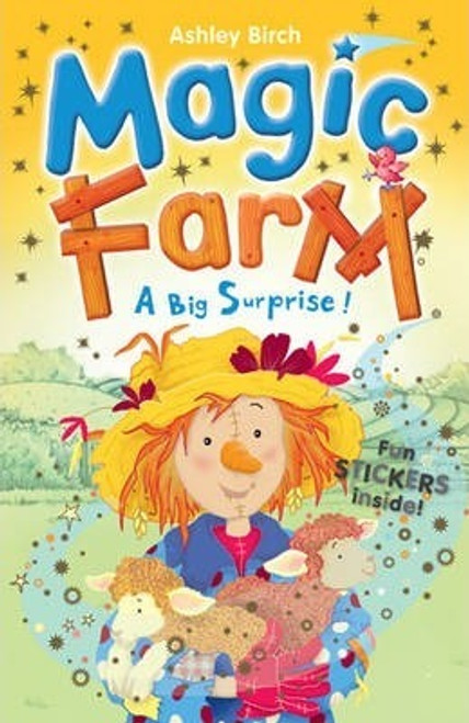 Ashley Birch / Magic Farm: A Big Surprise!: A Big Surprise! Bk.2