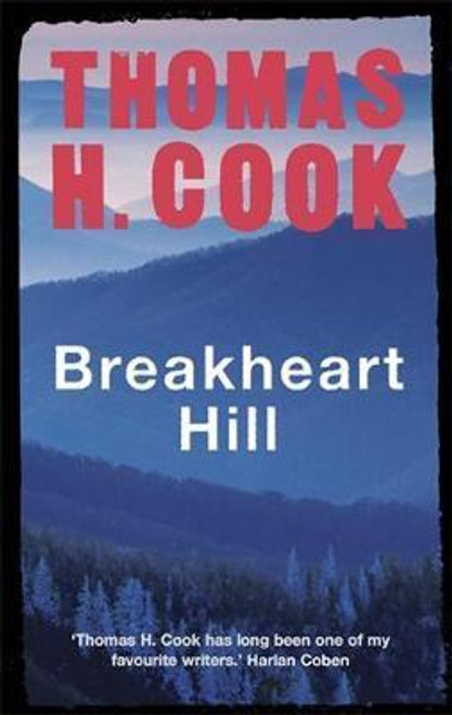 Thomas H. Cook / Breakheart Hill