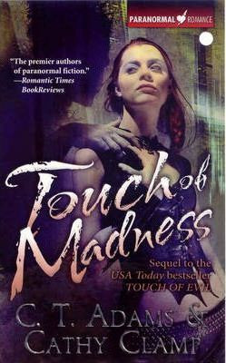 Cathy Clamp / Touch of Madness