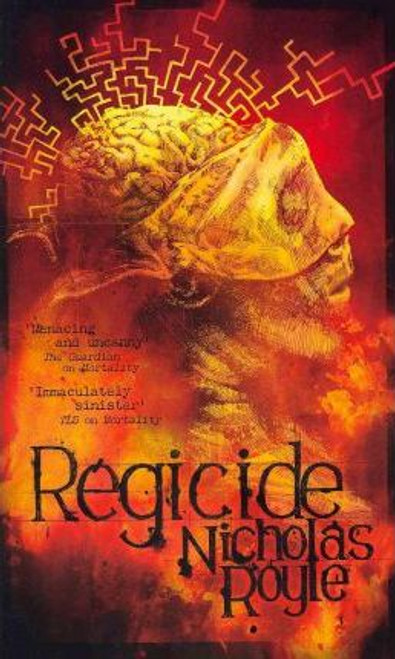 Nicholas Royle / Regicide