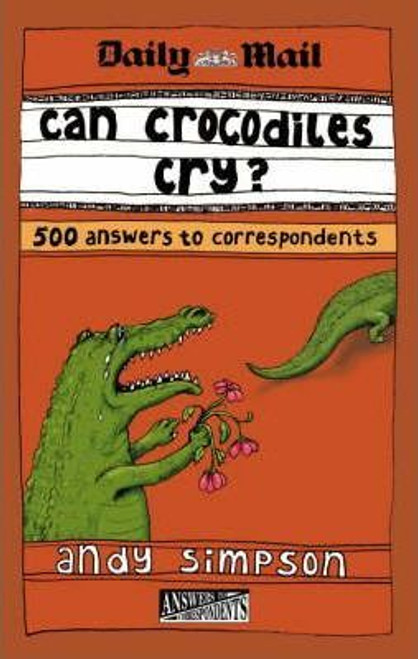 Daily Mail / Can Crocodiles Cry?