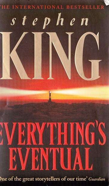 Stephen King / Everything's Eventual