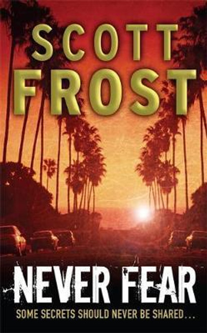 Scott Frost / Never Fear