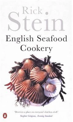 Rick Stein / English Seafood Cookery