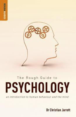 Christian Jarrnett / The Rough Guide to Psychology
