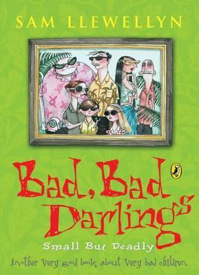 Sam LLewellyn / Bad Bad Darlings
