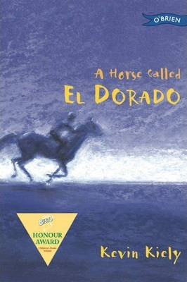 Kevin Kiely / A Horse Called El Dorado PB