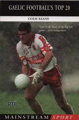 Colm Keane / Ireland's Soccer Top 20 (Large Paperback