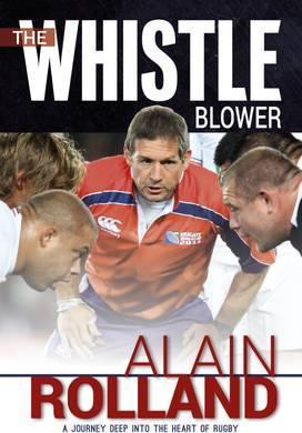 Alain Rolland / The Whistle Blower (Large Paperback)