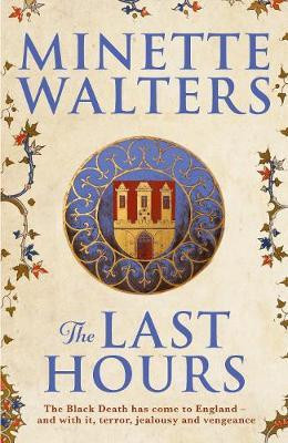 Minette Walter / The Last Hours (Large Paperback)
