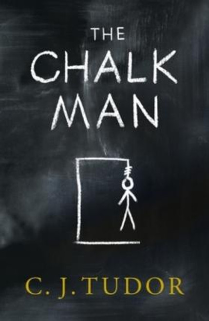 C. J. Tudor / The Chalk Man (Large Paperback)