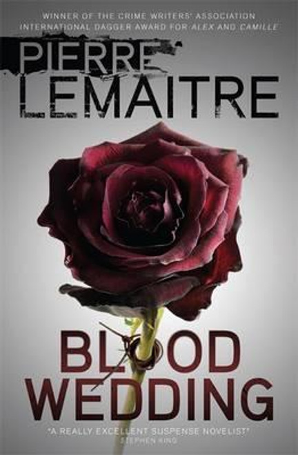 Pierre Lemaitre / Blood Wedding (Large Paperback)