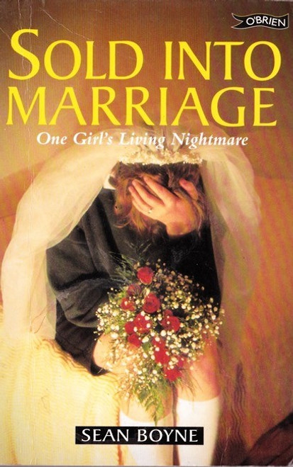 Sean Boyne / Sold Into Marriage