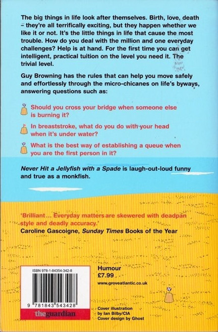Guy Browning / Never Hit a Jellyfish with a Spade Guy Browning / Never Hit a Jellyfish with a Spade