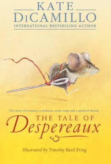 Kate DeCamillo / The Tale of Despereaux :