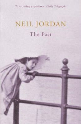 Neil Jordan / The Past