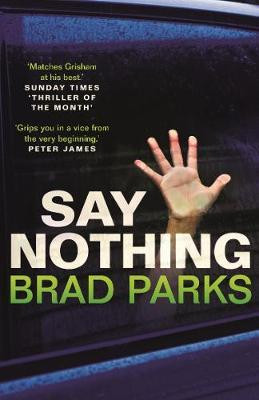 Brad Parks / Say Nothing