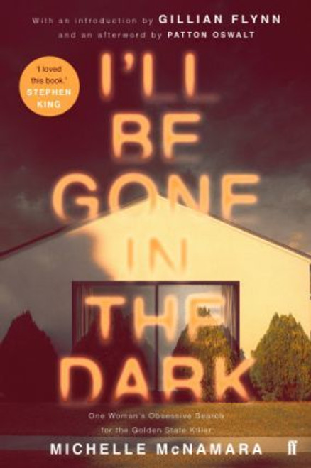 Michelle McNamara / I'll Be Gone in the Dark (Large Paperback)