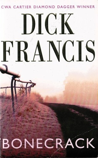 Dick Francis / Bonecrack