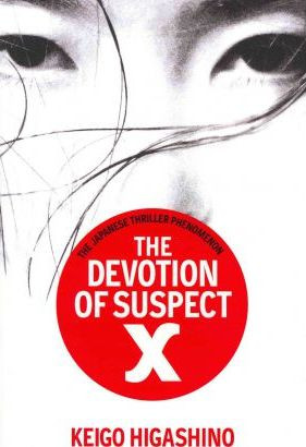 Keigo Higashino / The Devotion Of Suspect X (Large Paperback)