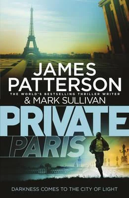 James Patterson / Private Paris :