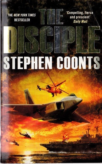 Stephen Coonts / The Disciple Stephen Coonts / The Disciple