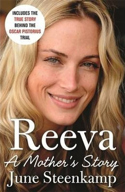 June Steenkamp / Reeva : A Mother's Story (Large Paperback)