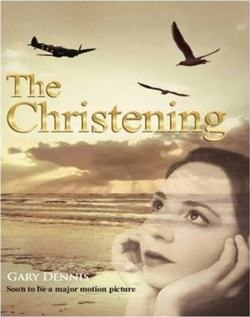 Gary Dennis / The Christening (Large Paperback)