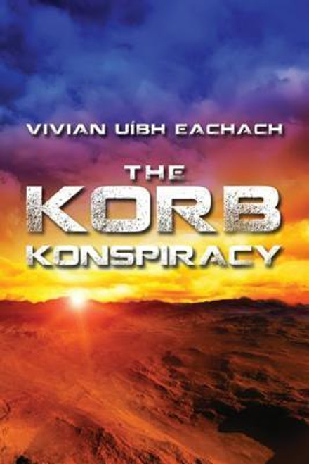 Vivian Uibh Eachach / The Korb Konspiracy (Large Paperback)