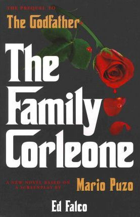 Edward Falco / The Family Corleone (Large Paperback)
