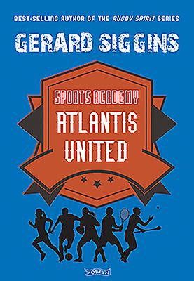Gerard Siggins / Atlantis United (Large Paperback)