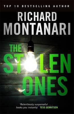 Richard Montanari / The Stolen Ones (Large Paperback)