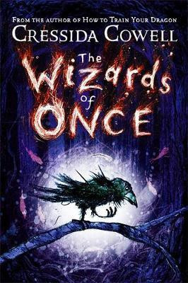 Cressida Cowell / The Wizards of Once (Large Paperback)