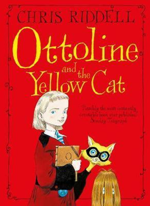 Chris Riddell / Ottoline and the Yellow Cat - PB