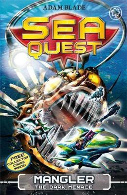 Adam Blade / Sea Quest: Mangler the Dark Menace : Book 8