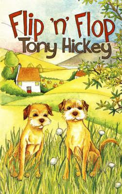 Tony Hickey / Flip 'n' Flop